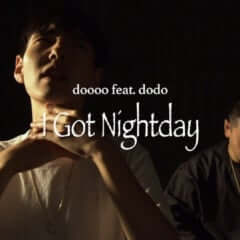 doooo feat. dodo - I Got Nightday