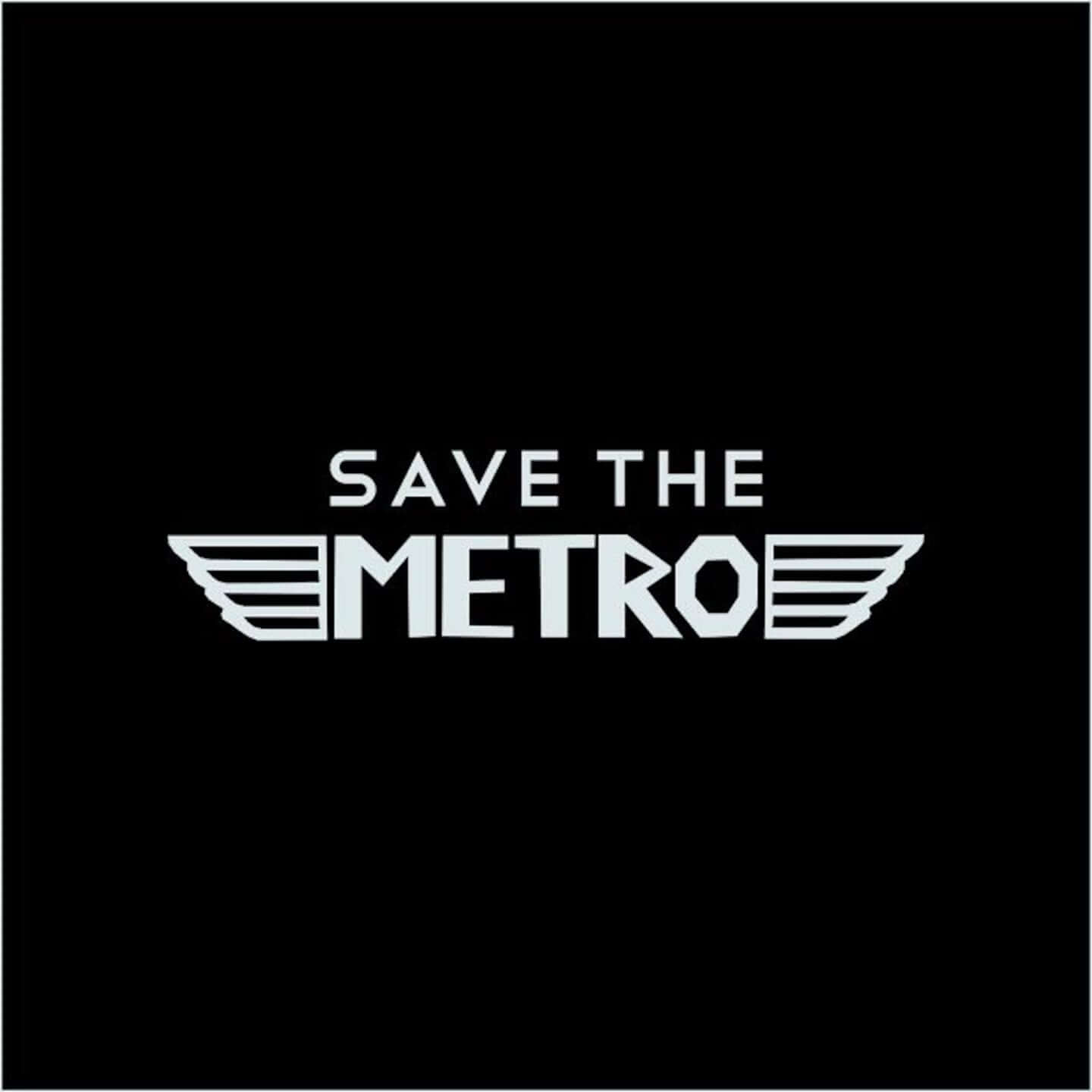 Save The Metro