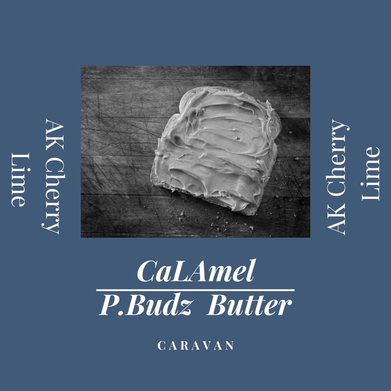 CaLAmel P.Budz Butter