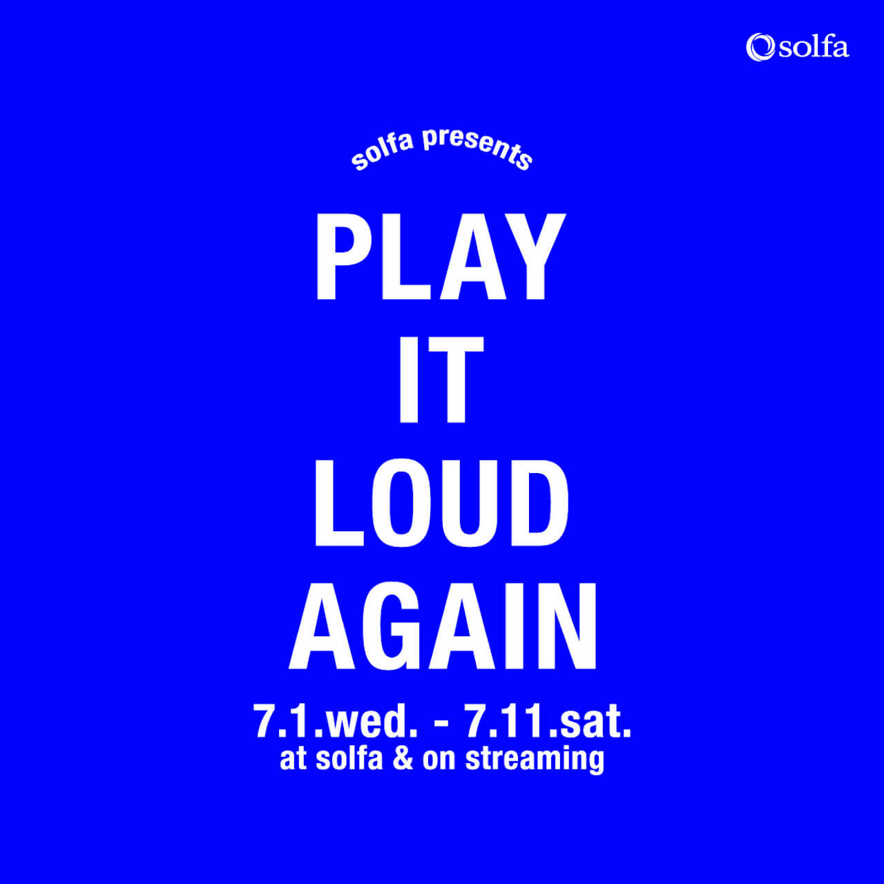 solfaによる新しいカタチのイベント「PLAY IT LOUD AGAIN」がスタート｜Aaron Choulai、BUDAMUNK、SEX山口らが出演 music200626-solfa-play-it-loud-again-2