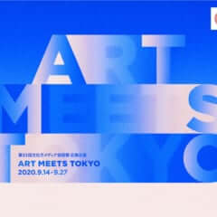 ART MEETS TOKYO