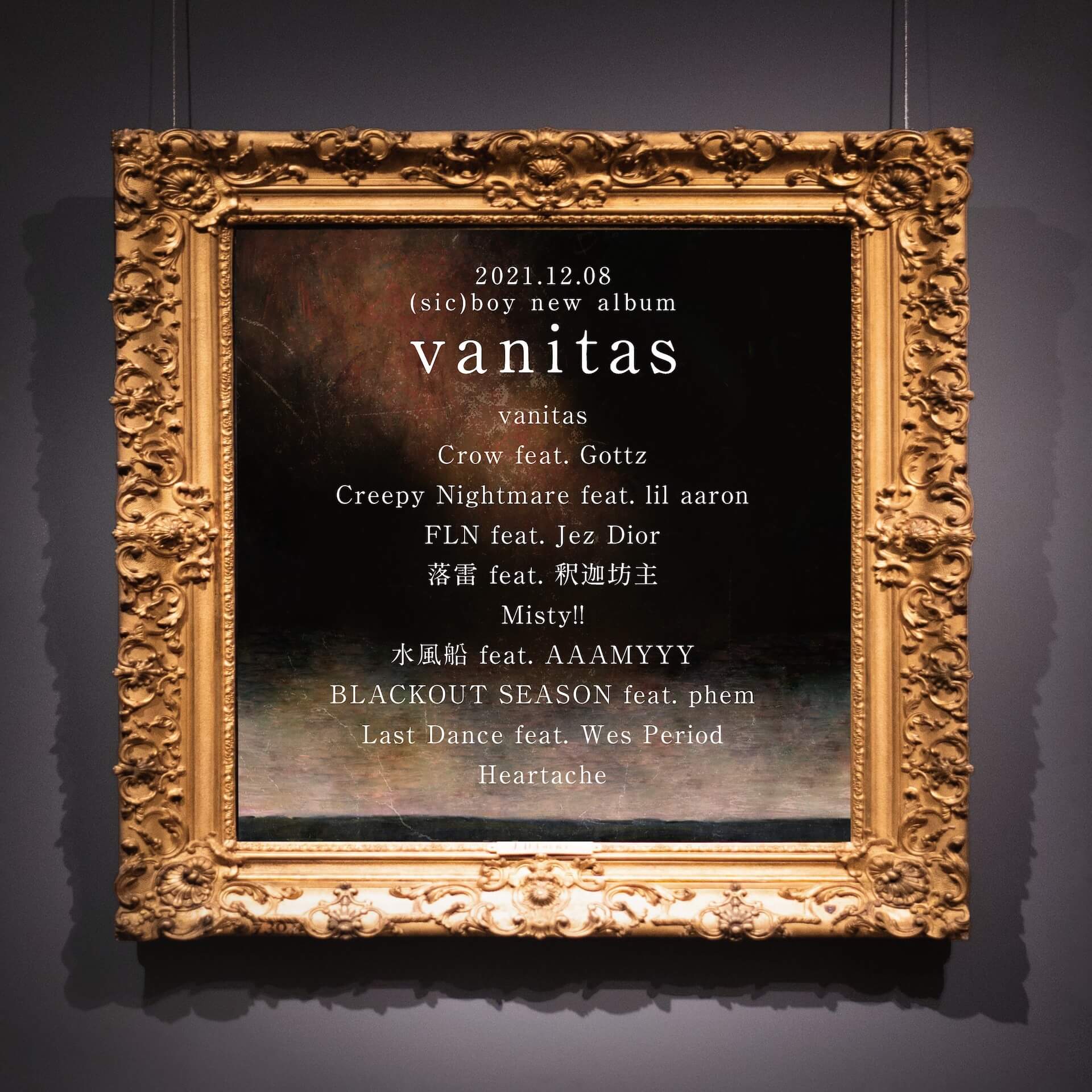 （sic）boyの新アルバム『vanitas』より“BLACKOUT SEASON feat. phem”が先行配信リリース！アルバムのトラックリストも公開 music211108_sic_boy_02