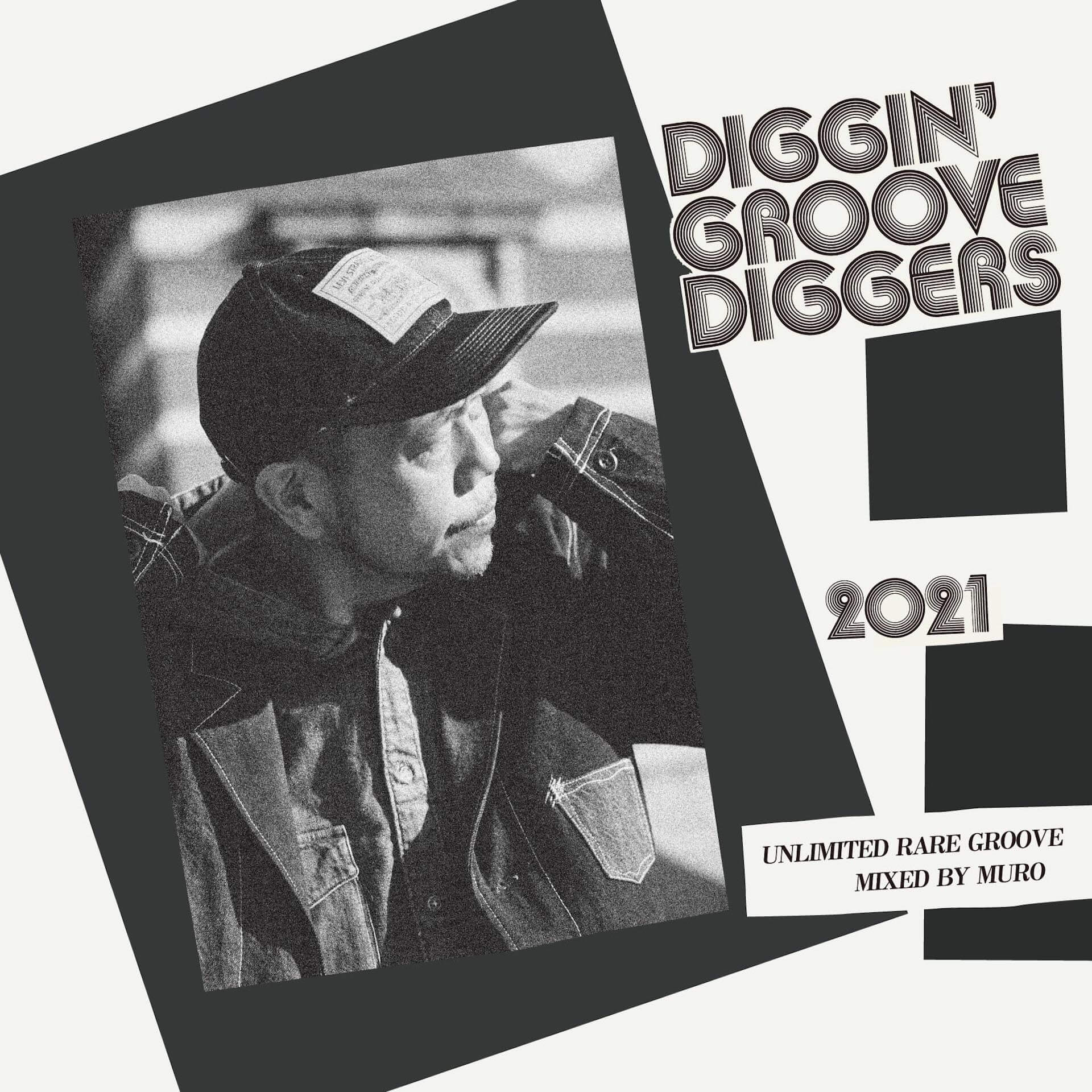 MUROの最新MIX『DIGGIN’ “GROOVE-DIGGERS”2021 ： Unlimited Rare Groove Mixed By MURO』がタワーレコード限定盤で発売決定！ music211117_muro_02