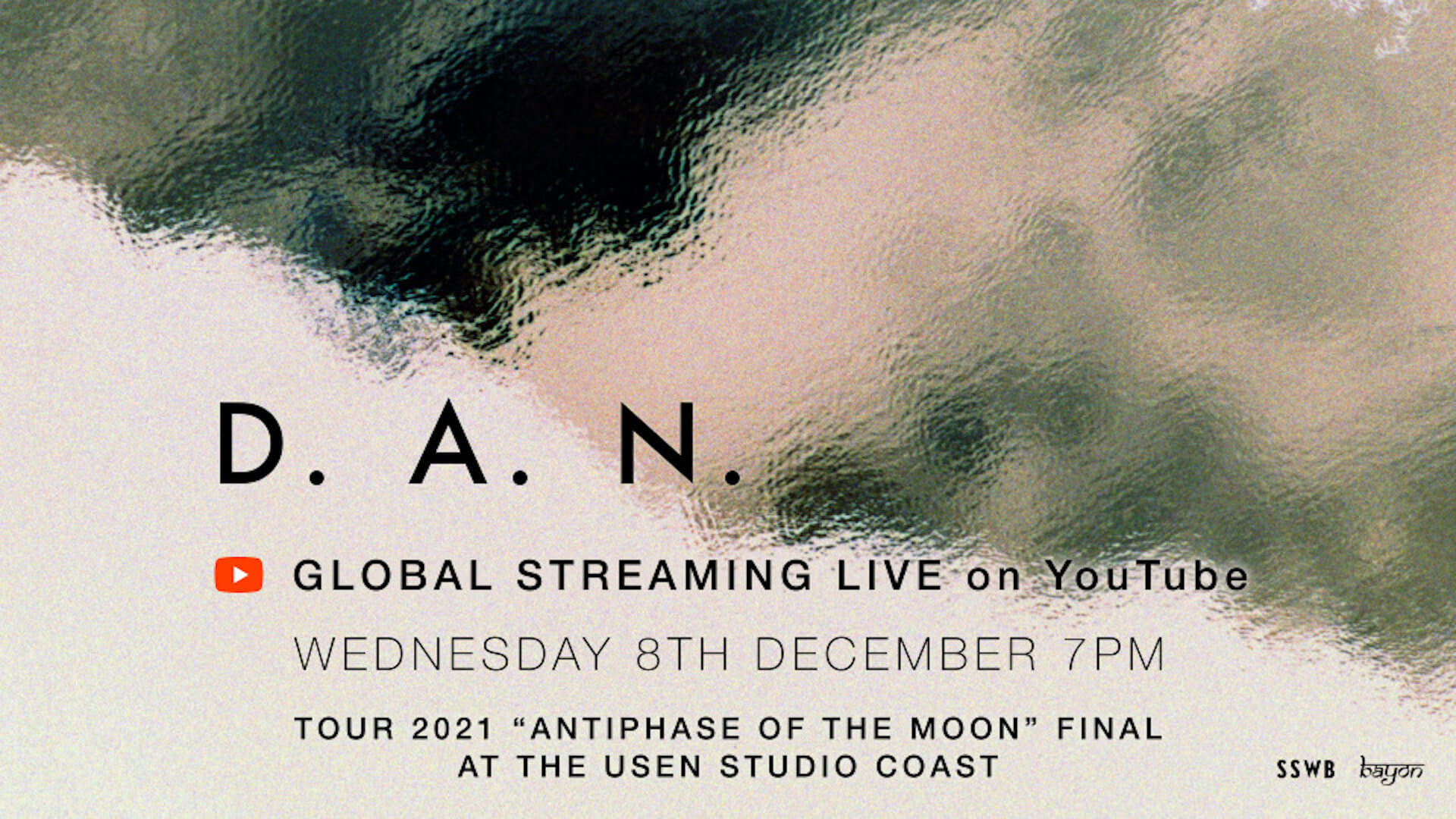 D.A.N.のニューアルバム『NO MOON』のリリースツアー＜ANTIPHASE OF THE MOON＞のファイナル東京公演が配信決定！ music_211207dan_01