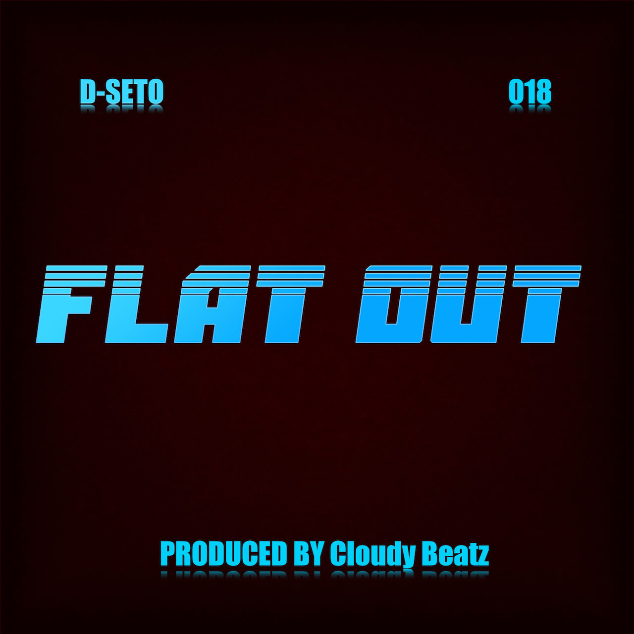 D-SETOと018がコラボシングル「FLAT OUT」をリリース｜プロデュースはCloudy Beatz music211207-flatout-018