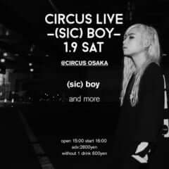 （sic）boy circus live