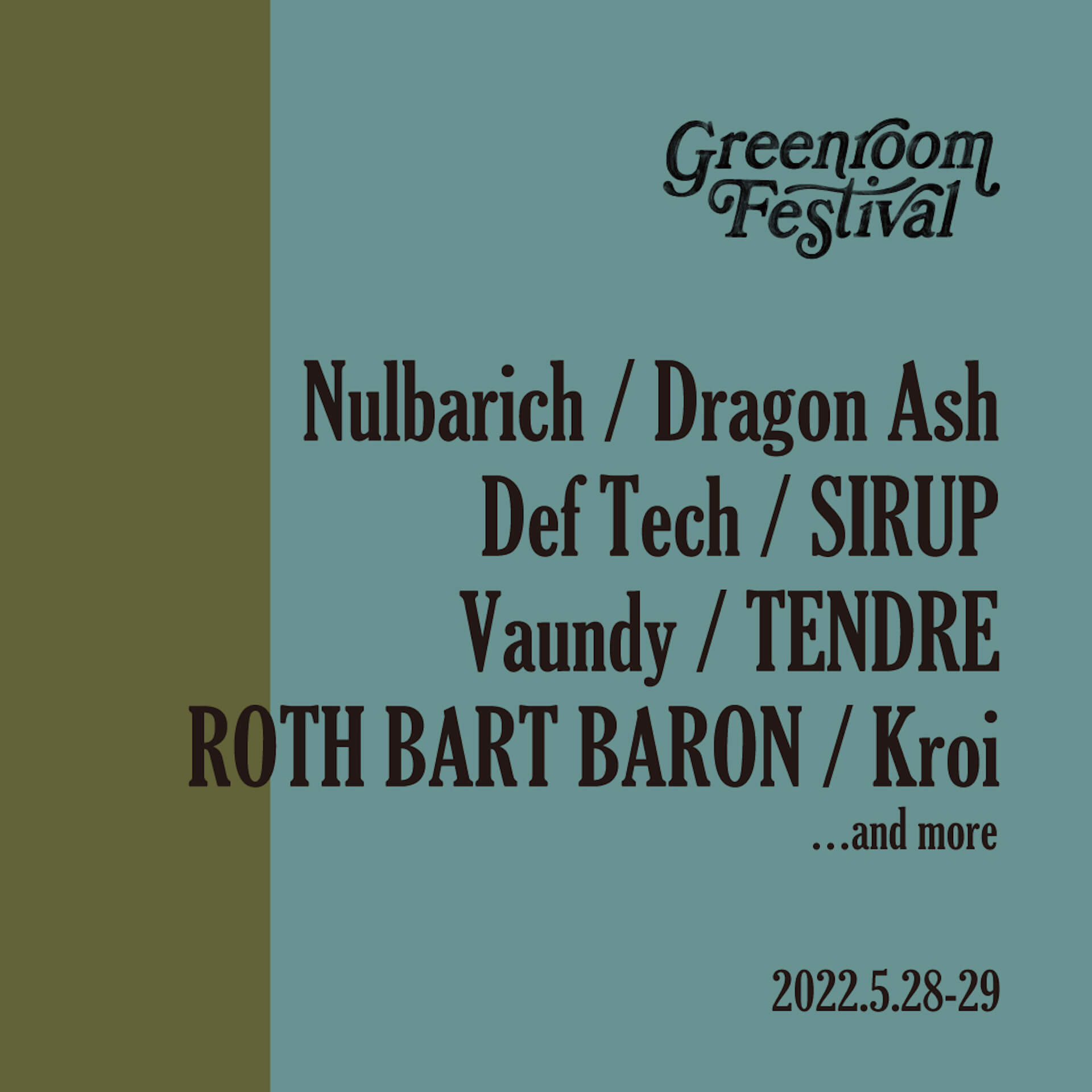 ＜GREENROOM FESTIVAL'22＞の第1弾出演アーティスト発表！Nulbarich、Dragon Ash、TENDRE、SIRUPらが出演 music_220118_greenroom_07