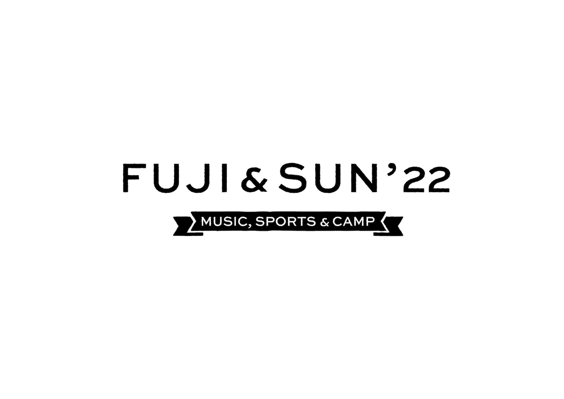 ＜FUJI ＆ SUN’22＞第2弾出演者にフジファブリック、GEZAN、CHAIら12組発表！チケットの一般発売開始 music220208_fujiandsun-04