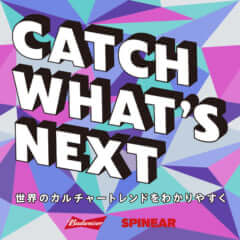 CATCH WHAT’S NEXT