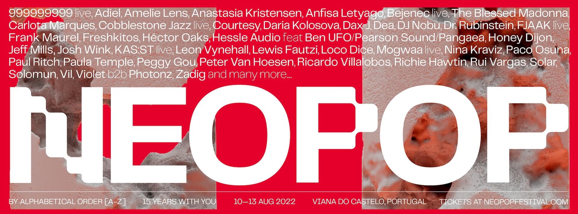 ポルトガル最大級のエレクトロミュージックフェスティバル＜NEOPOP＞が15周年を記念したスペシャルエディションを開催｜ペギー・グー、リッチー・ホーティン、ジェフ・ミルズ、Adielら60組以上出演 music220624_neopop-02