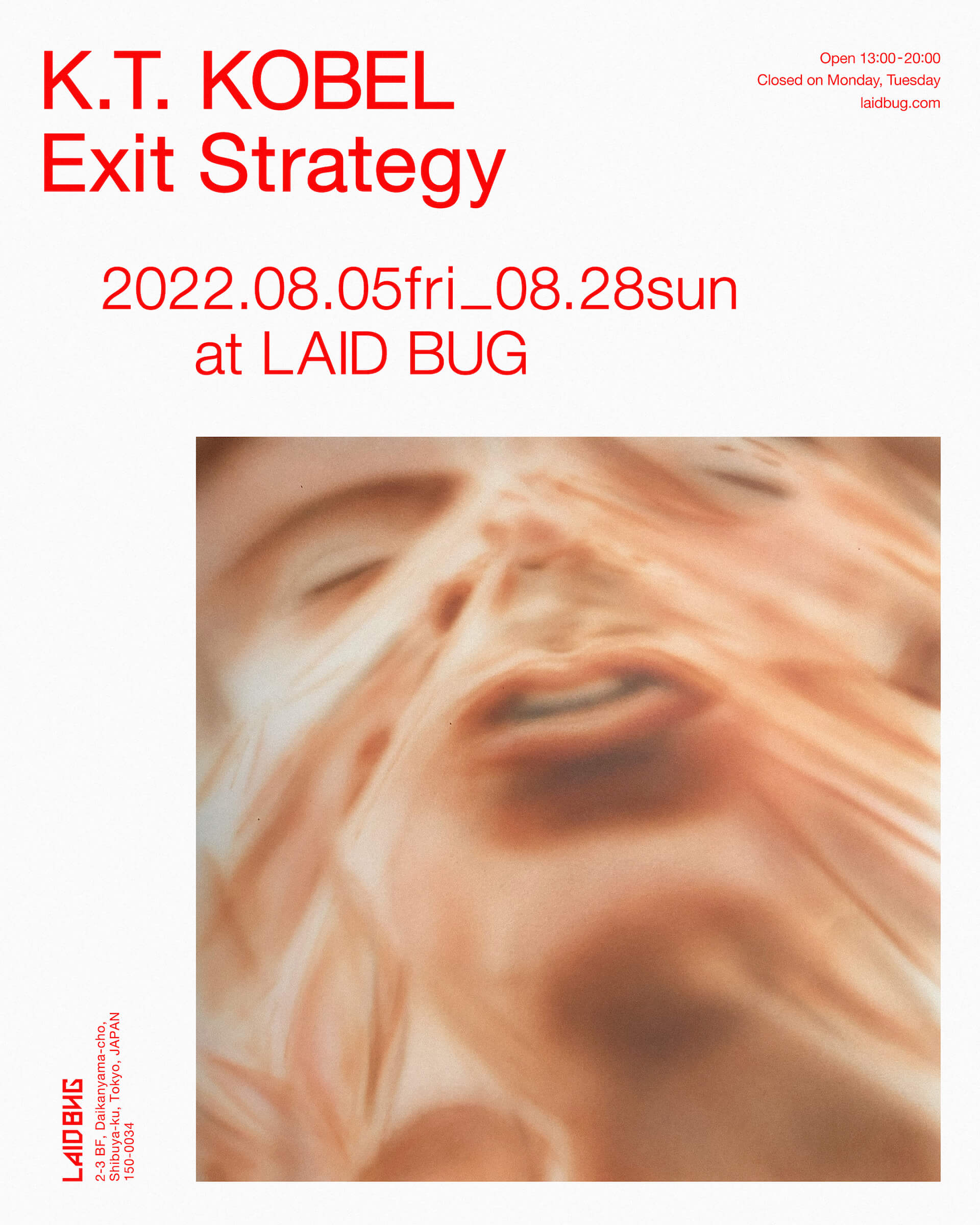 現代アーティスト・K.T.KOBELが個展＜Exit Strategy＞を代官山LAID BUGにて開催 artculture220727-ktkobel1