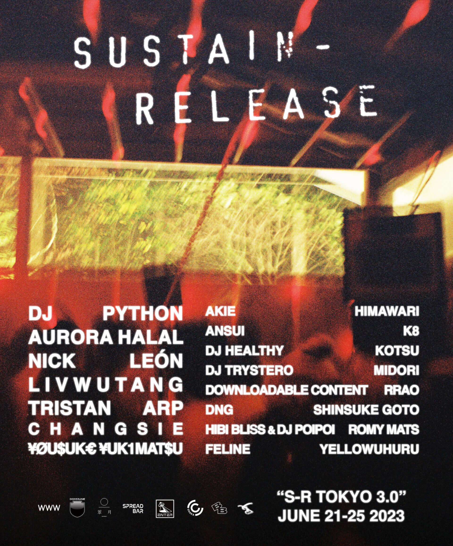 Sustain-Release presents “S-R Tokyo 3.0”