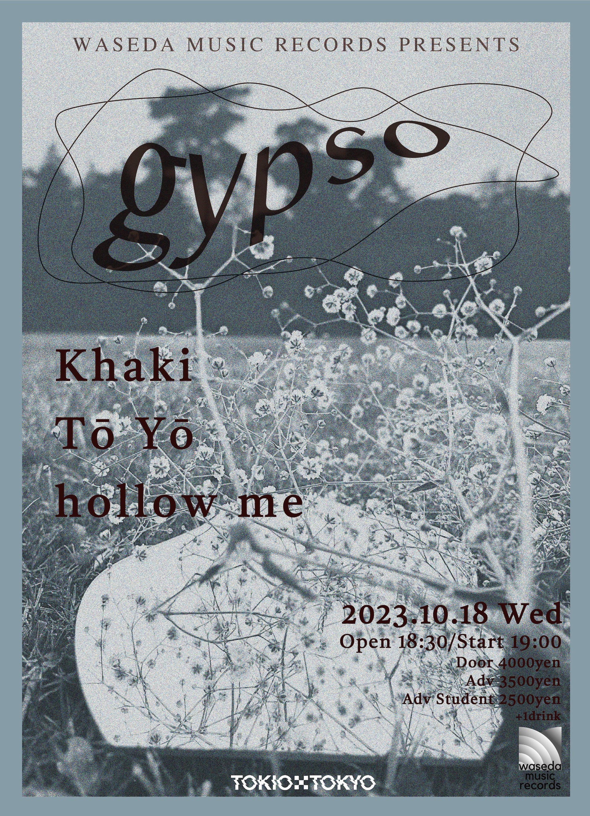 Khaki、Tō Yō、hollow meが渋谷・TOKIO TOKYOに集結｜Waseda Music Records主催の音楽イベント＜gypso＞来週開催 music231014-gypso1