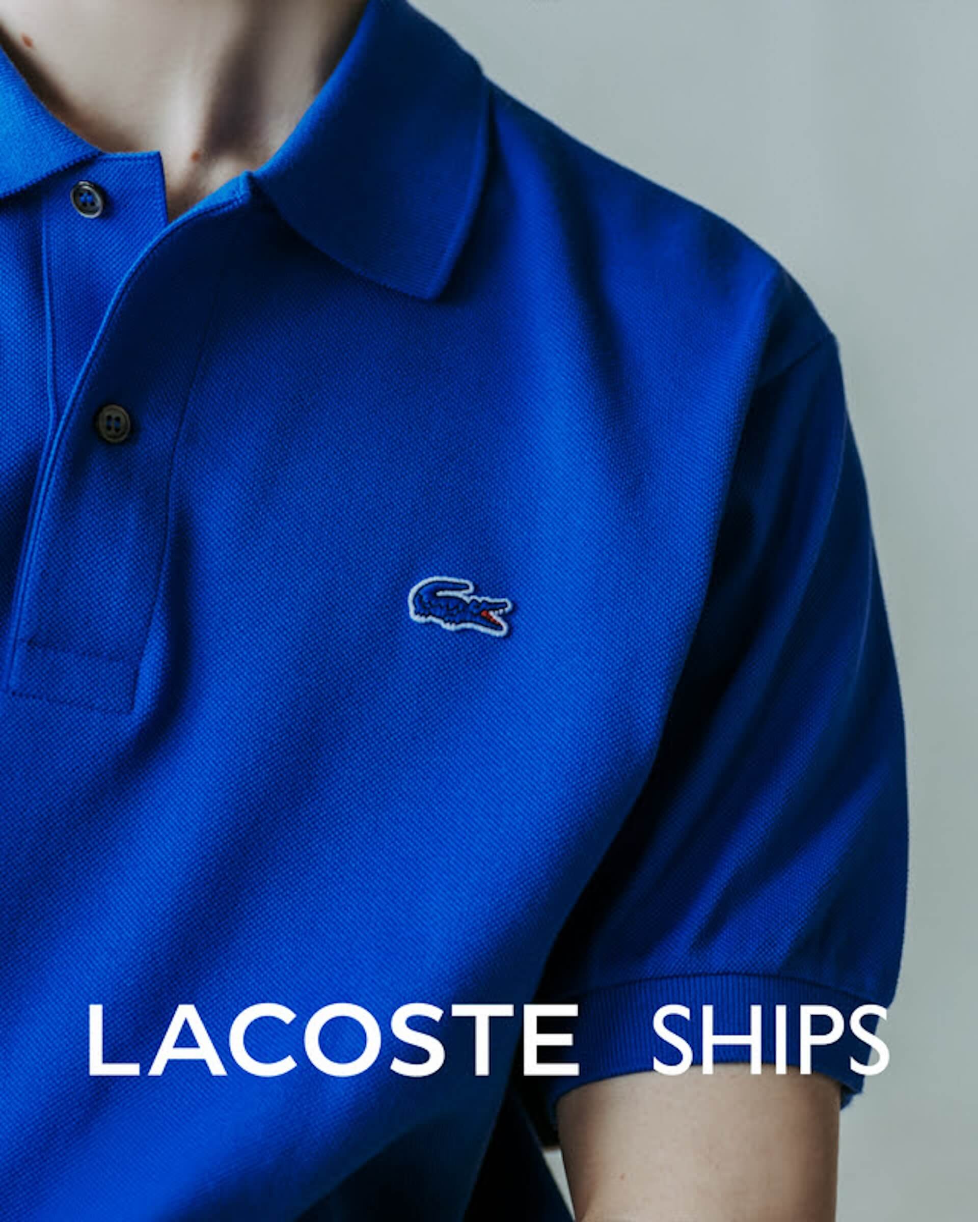 LACOSTE × SHIPS