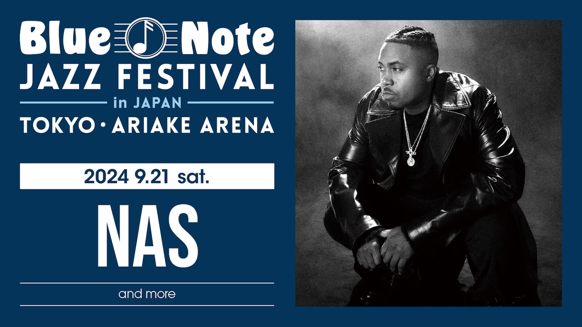 Nas、Chicago、Parliament Funkadelic feat. George Clinton、Snarky Puppyらが来日｜＜Blue Note JAZZ FESTIVAL＞8年ぶりに開催決定 music240515-blue-note-jazz-festival3