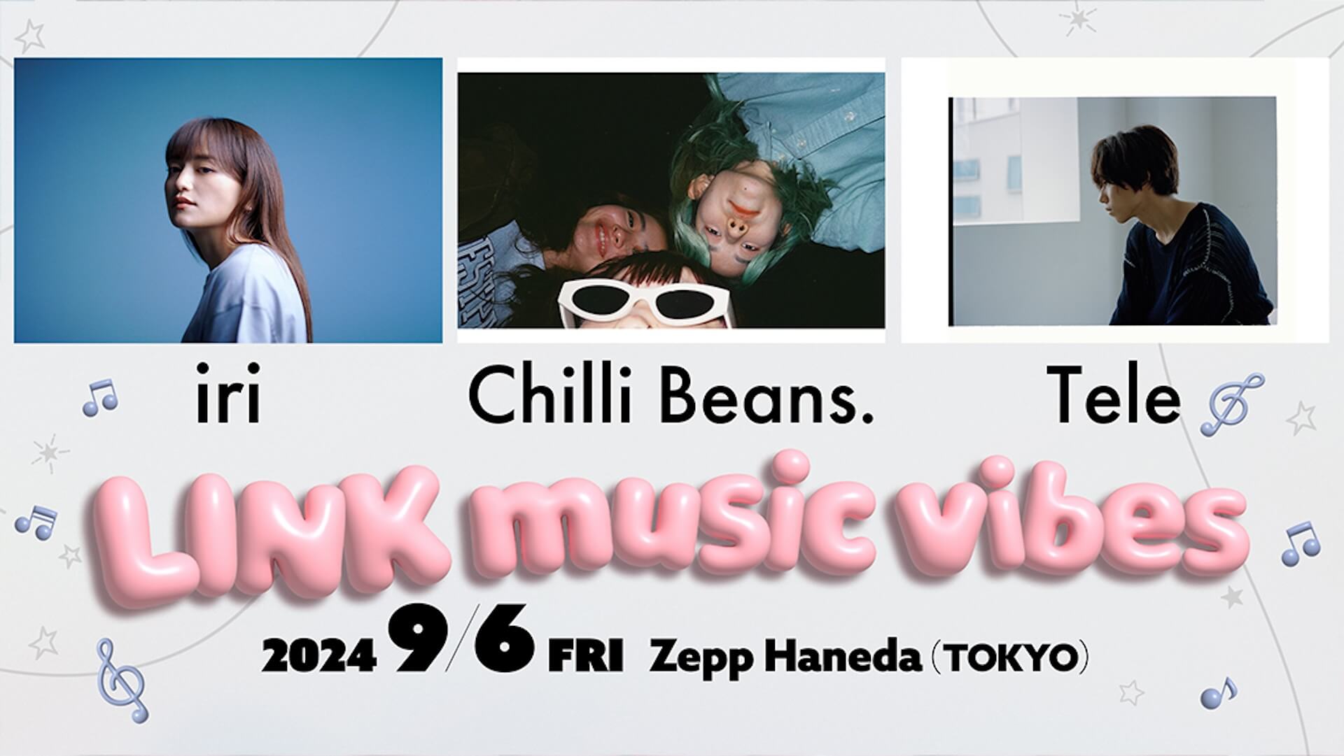 iri、Chilli Beans.、TeleがZepp Hanedaで共演｜KDDIによる新しい音楽ライブ＜LINK music vibes＞始動 music240703-link-music-vibes1