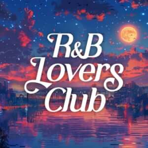 R&B Lovers Club