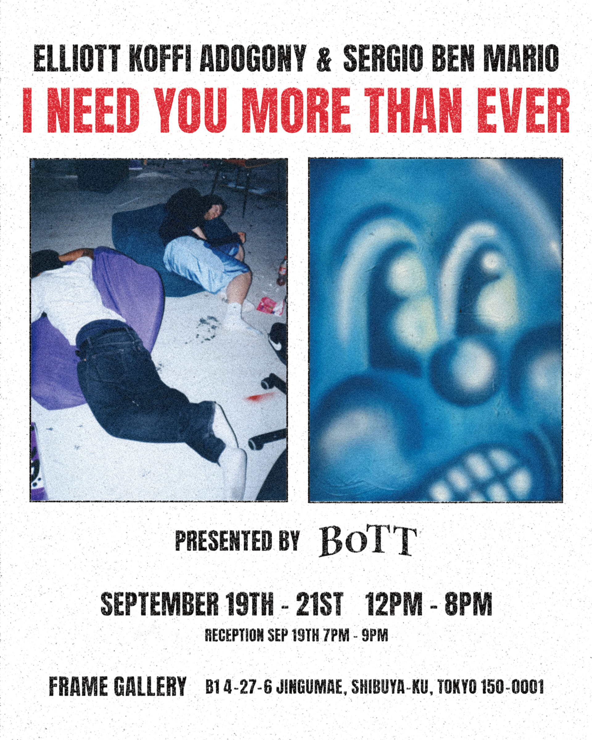 〈BoTT〉がブランド初となるキュレーション企画 “I NEED YOU MORE THAN EVER”を開催 flyer-1920x2400