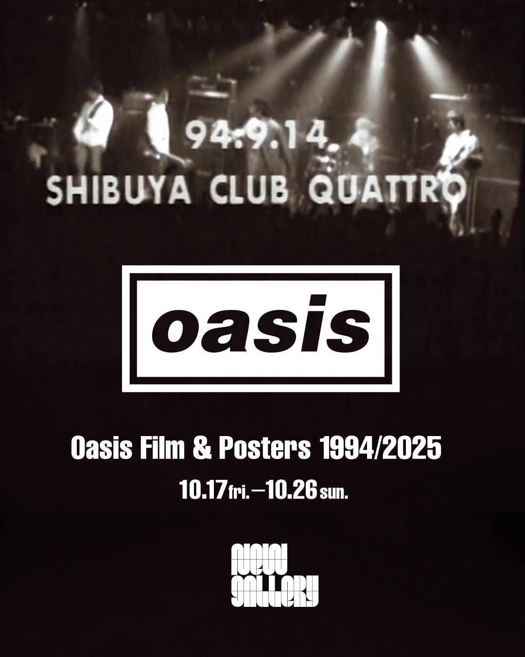 Oasisの来日を記念した特別上映展＜Oasis Film & Posters 1994/2025＞が開催 main-23