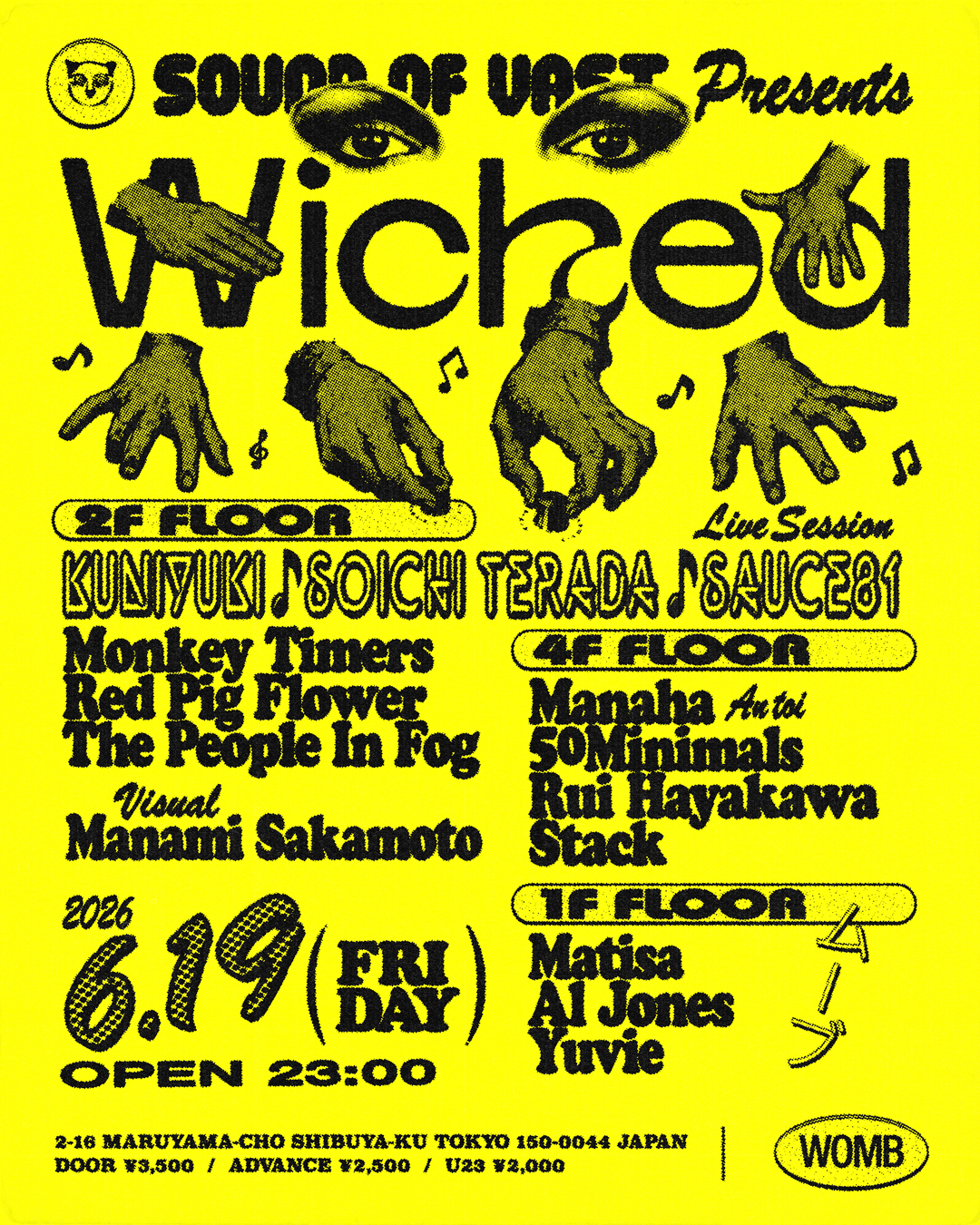 〈Sound Of Vast〉がホストするパーティ＜Wicked＞にてKuniyuki x Soichi Terada x Sauce81による4年ぶりのライブセッションが決定 20260619_Wicked_KV