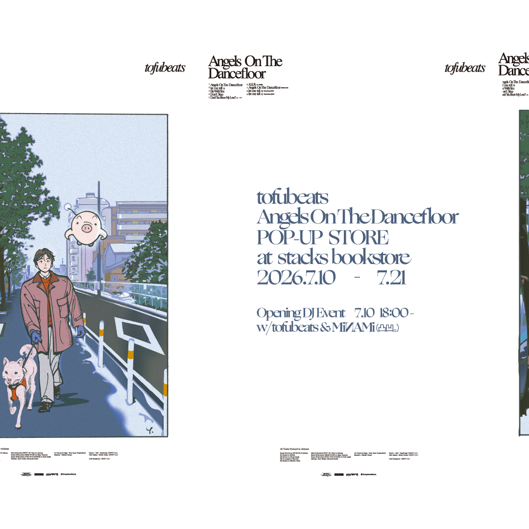 tofubeats主宰の〈HIHATT〉によるPOP-UPイベントが東京・神保町のstacks bookstoreにて開催 KV_Angels-On-The-Dancefloor-POP-UP-STORE tofubeats主宰の〈HIHATT〉によるPOP-UPイベントが東京・神保町のstacks bookstoreにて開催 KV_Angels-On-The-Dancefloor-POP-UP-STORE