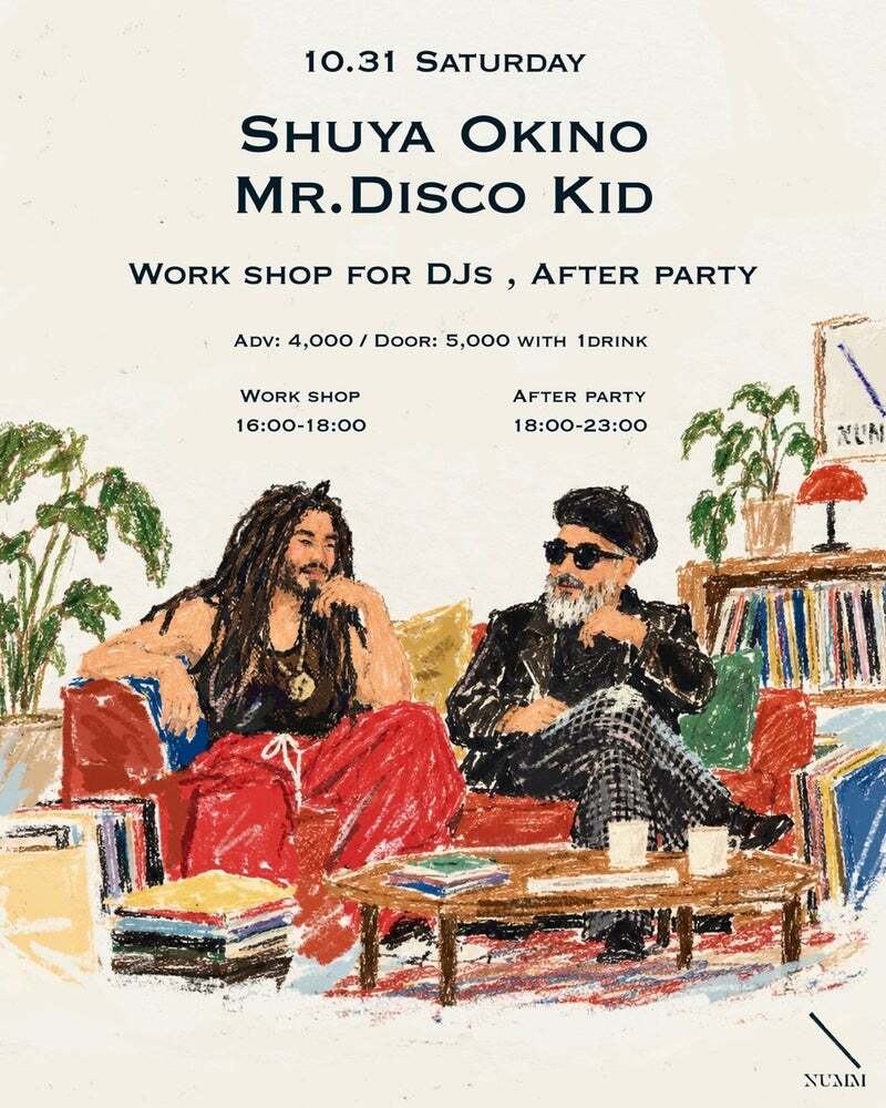 沖野修也とMr.Disco KidがクラブDJに向けた圧倒的現場主義のワークショップを開催 1031_NUMM